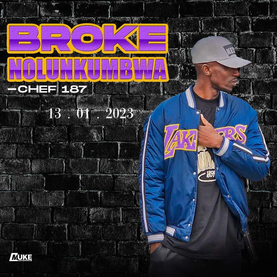 Chef 187 Broken Nolunkumbwa Album Mp3 Download