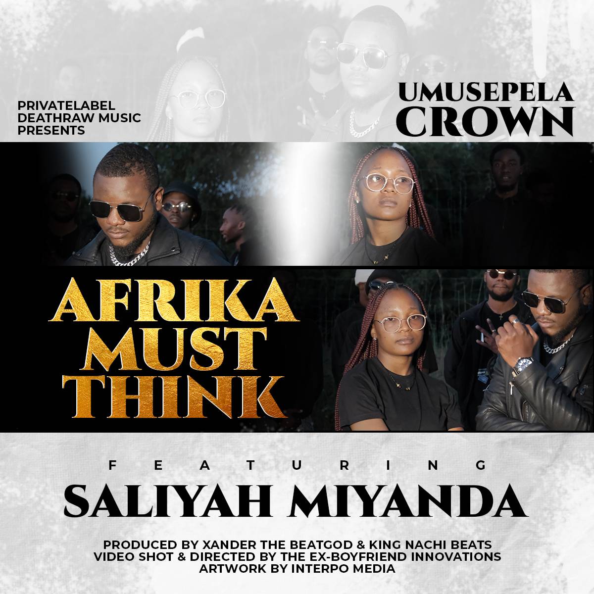 Umusepela Crown Ft Saliyah Miyanda Afrika Must Think Mp3
