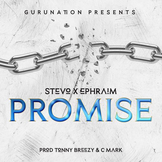 Stevo Ft Ephraim Promise Mp3 Download