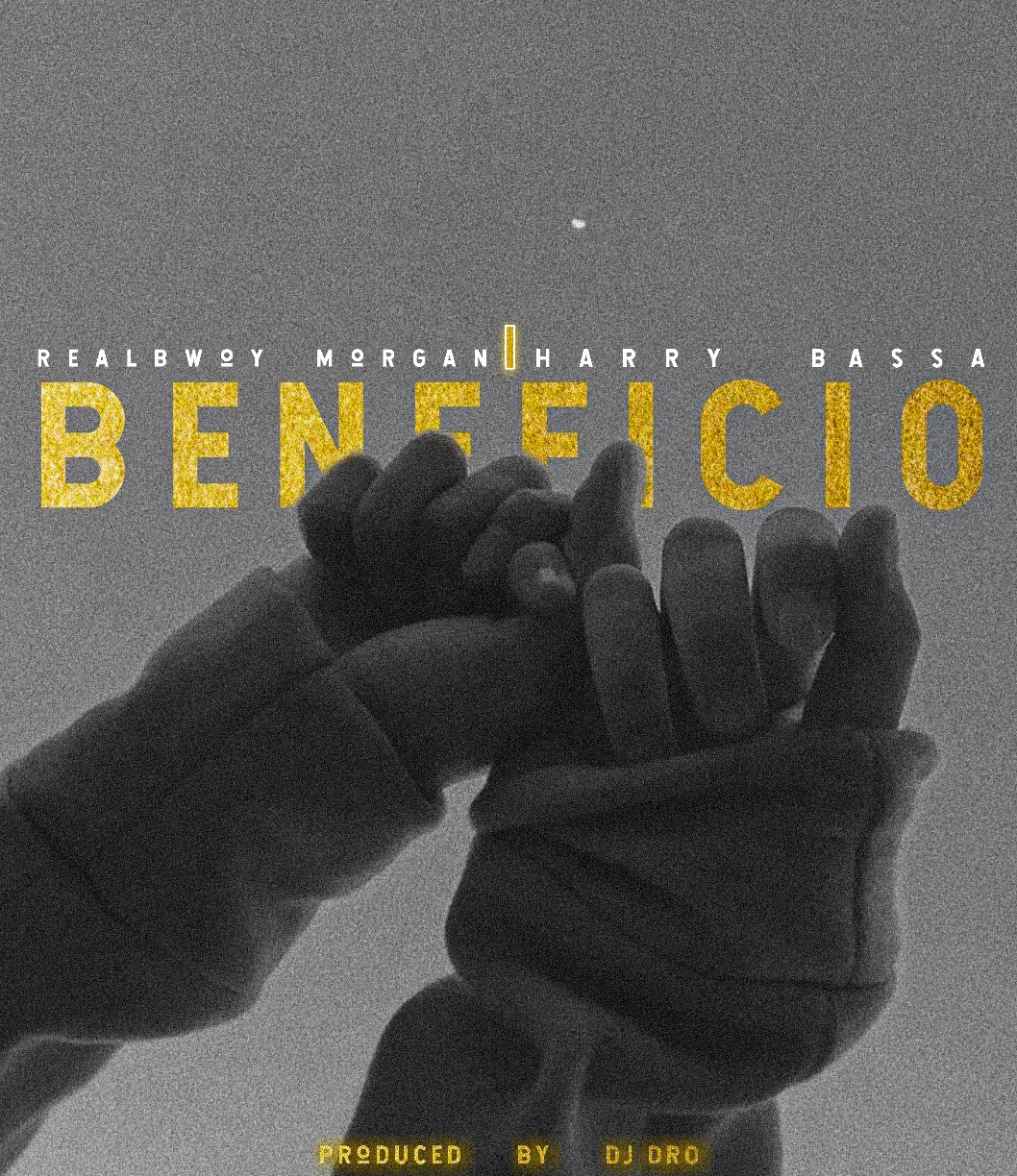 RealBwoy Morgan ft. Harry Bassa – “Beneficio” (Prod. By DJ Dro)