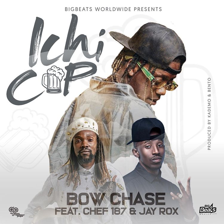 Download Bow Chase Ft Chef 187 Ichi Cup Mp3