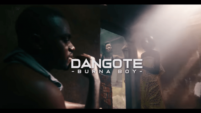 VIDEO: Burna Boy - Dangote