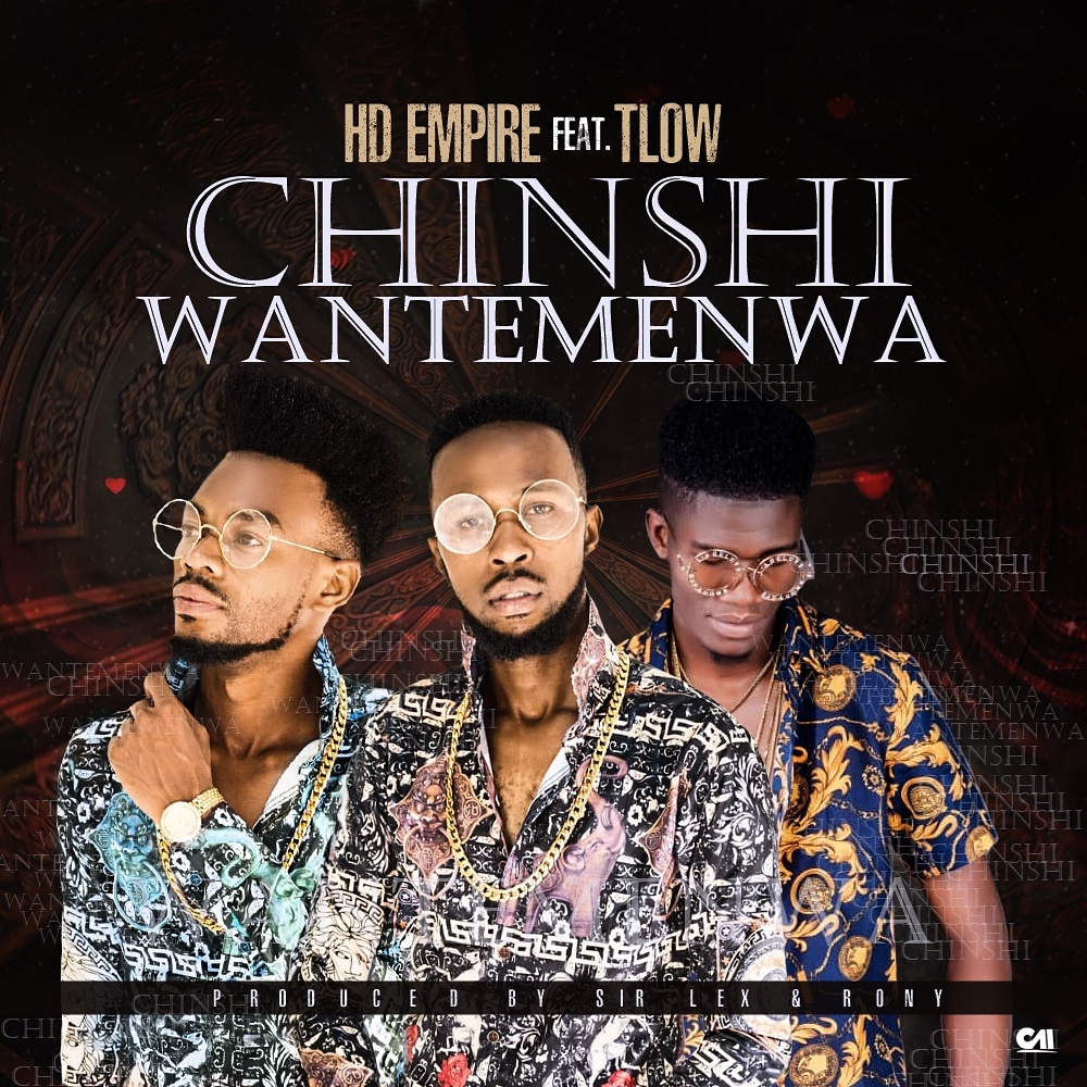 HD Empire ft T-Low - Chinshi wantemwena