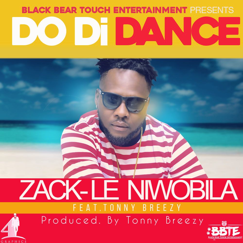 Zack Le Ft Tonny Breezy - Do Di Dance