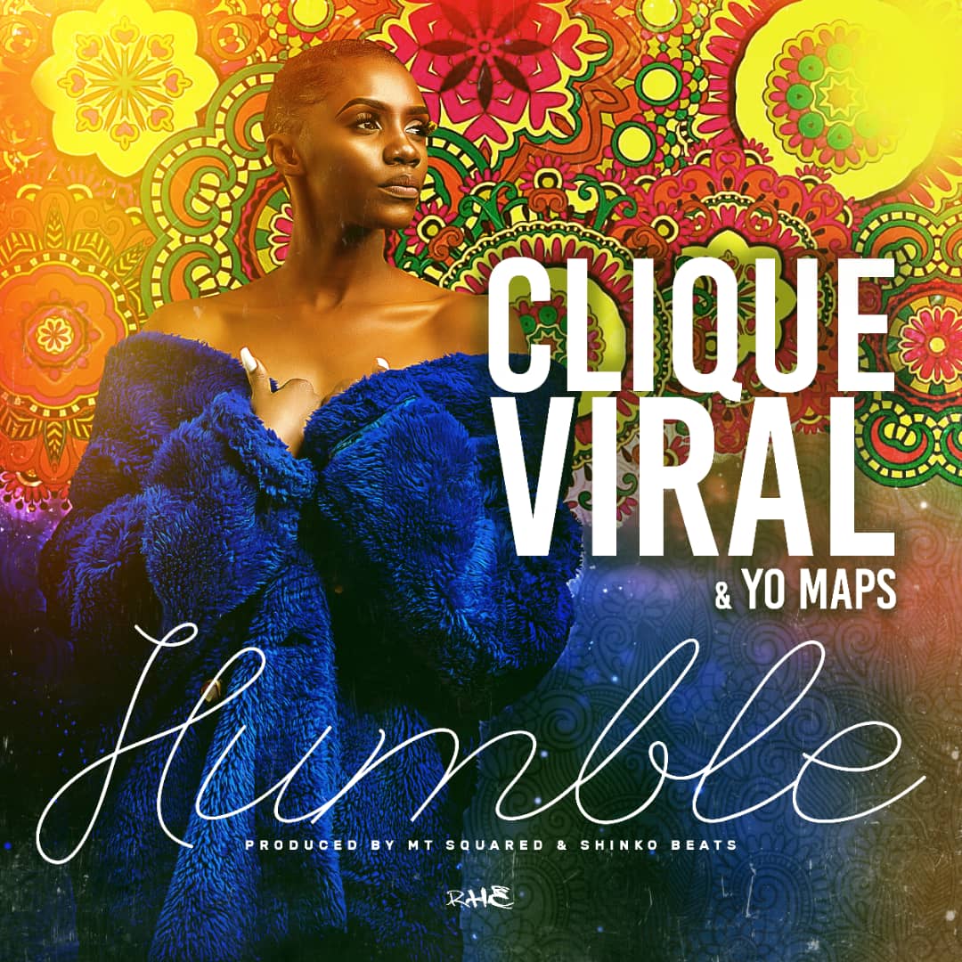 Clique Viral ft. Yo Maps – Humble