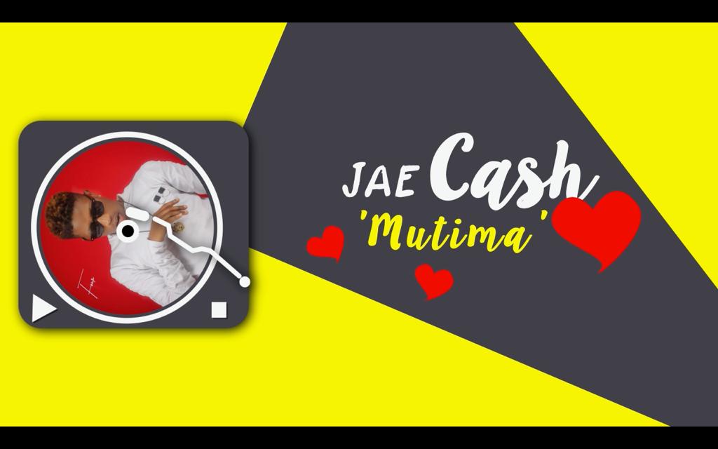 Jae Cash – Mutima (Teaser)