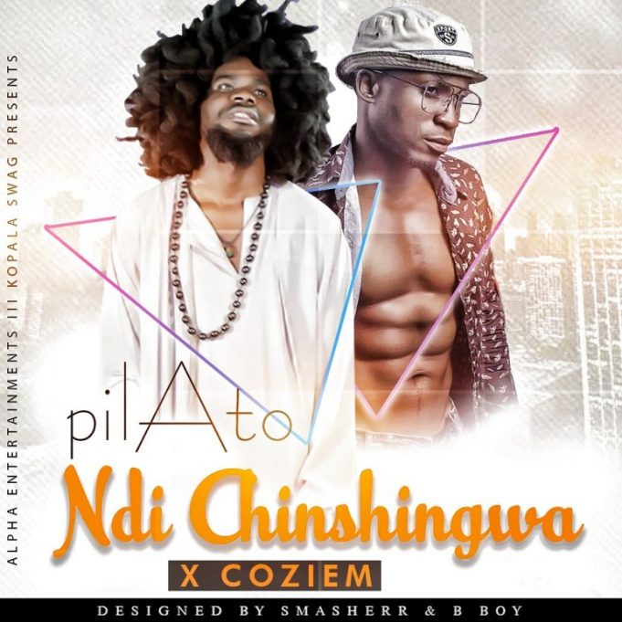 PilAto Ft. Coziem - Ndi Chinshingwa