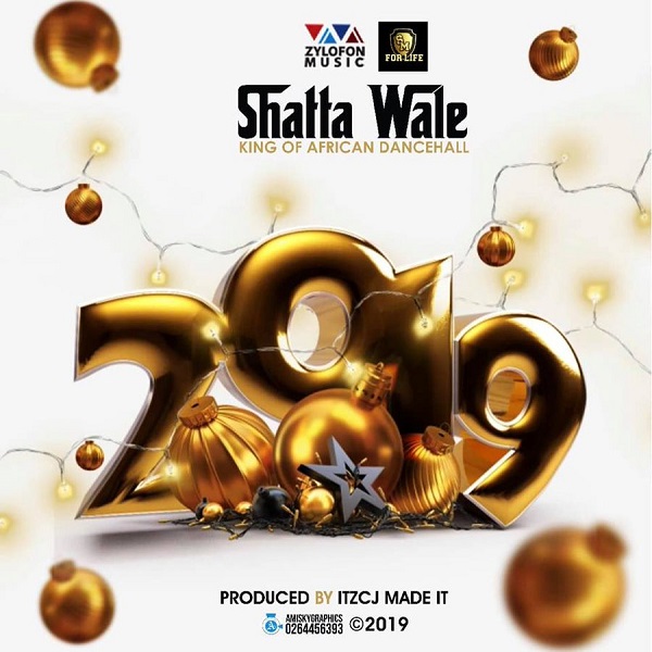 ShattaWale -2019 (Prod by ITZCJ)