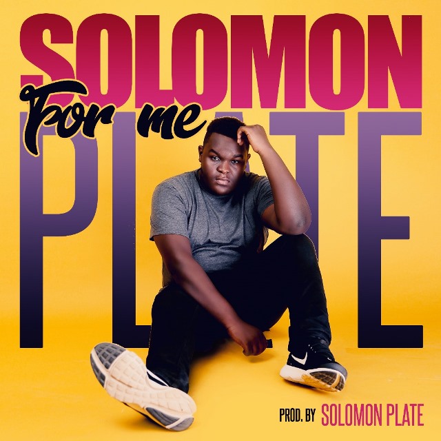 Solomon Plate the dauntless upcoming talented drummer, singer and producer.  Gives us a taste of his magic on For Me