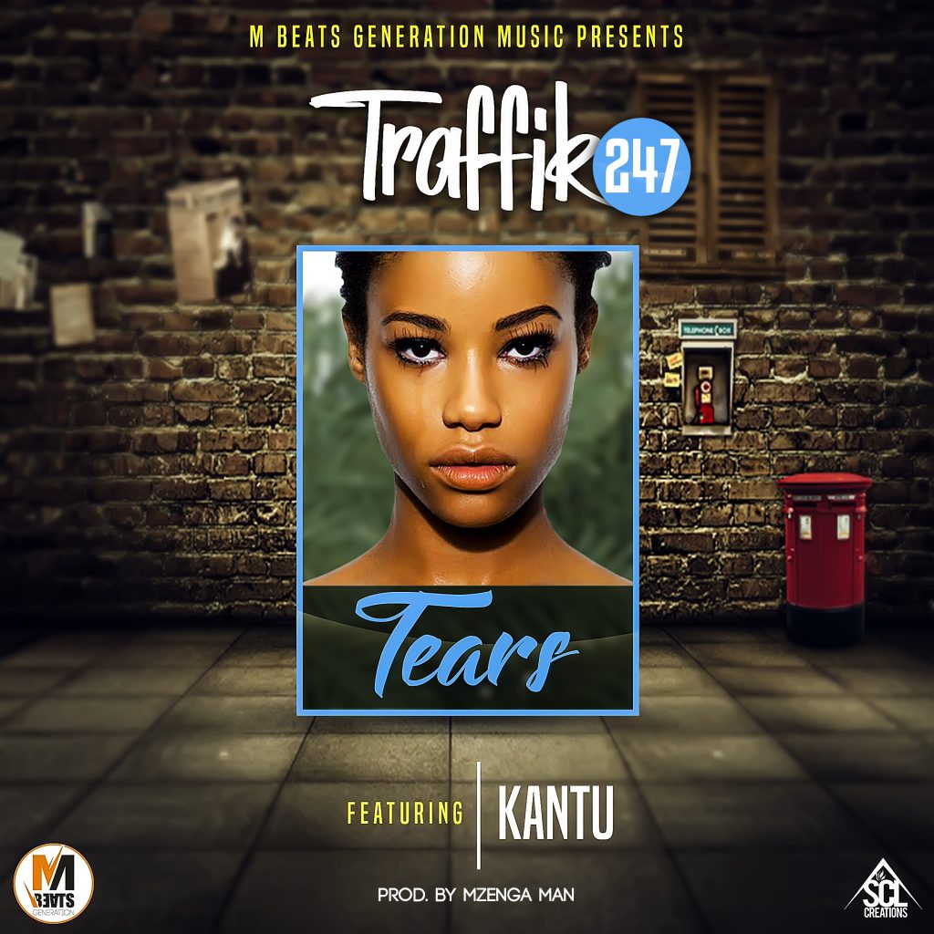 Traffik 247 Ft kantu - "Tears"