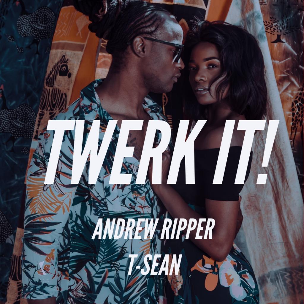 VIDEO: Andrew Ripper ft. T-Sean – “Twerk It”