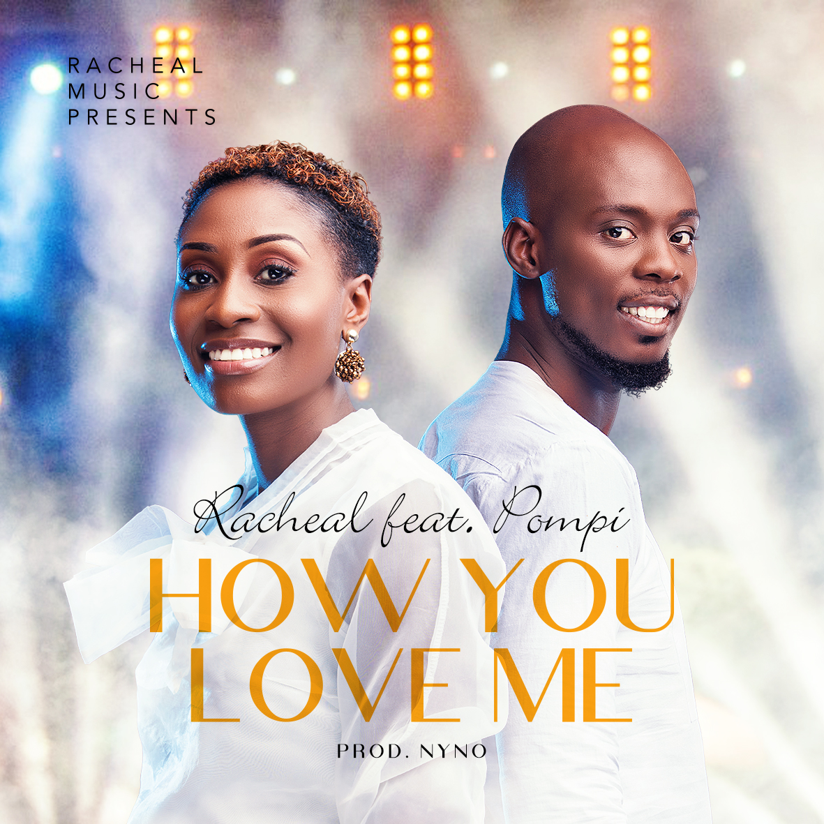 Racheal Ft Pompi - How You Love Me